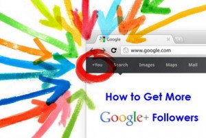 how_to_get_more_google_plus_followers