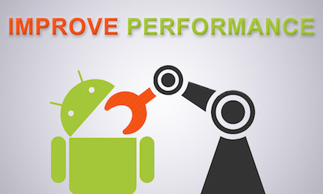 improve-android-performance