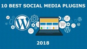 best-social-media-plugins-for-2018