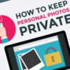 how-to-keep-personal-photo-private